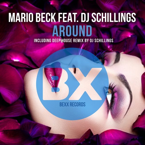 Mario-Beck-feat.-DJ-Schillings-Around-1000x1000-1